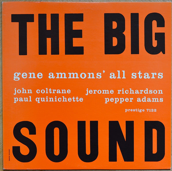 Master Release: The Big Sound by Gene Ammons' All Stars