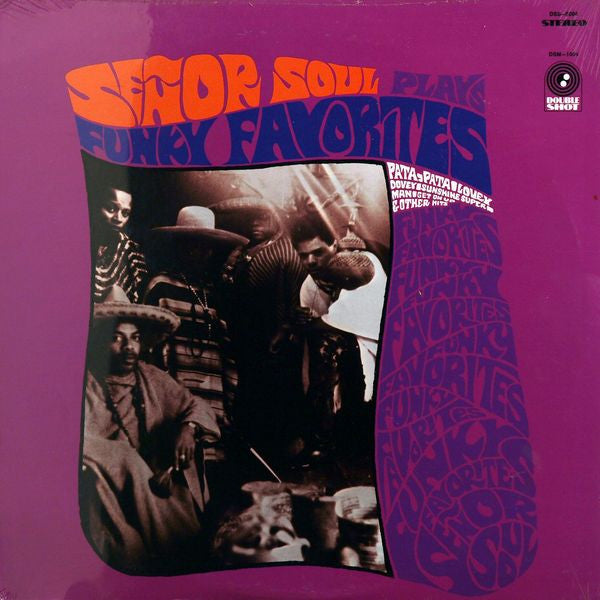 Master Release: Plays Funky Favorites by Señor Soul