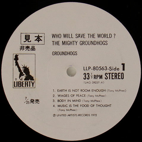 Who Will Save The World?  The Mighty Groundhogs