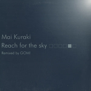 Reach For The Sky (Remixed By Gomi)