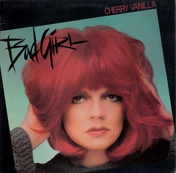Master Release: Bad Girl by Cherry Vanilla