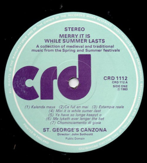 Merry It Is While Summer Lasts - A Collection Of Medieval And Traditional Music From The Spring And Summer Festivals