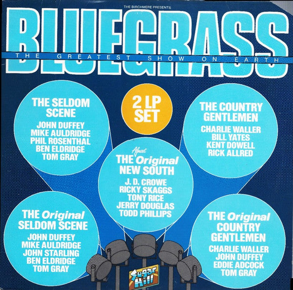 Bluegrass - The Greatest Show On Earth