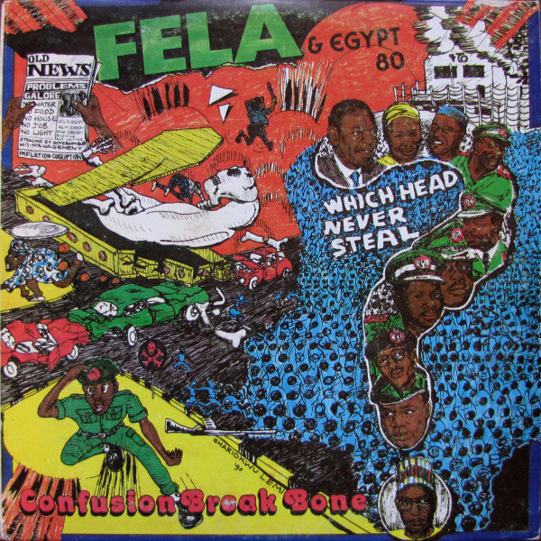 Master Release: Confusion Break Bone by Fela Kuti