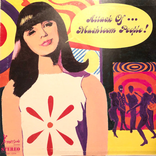 Release: Attack Of... Mushroom People-Vinyl-Japan-1987-MSR-1004-5385200