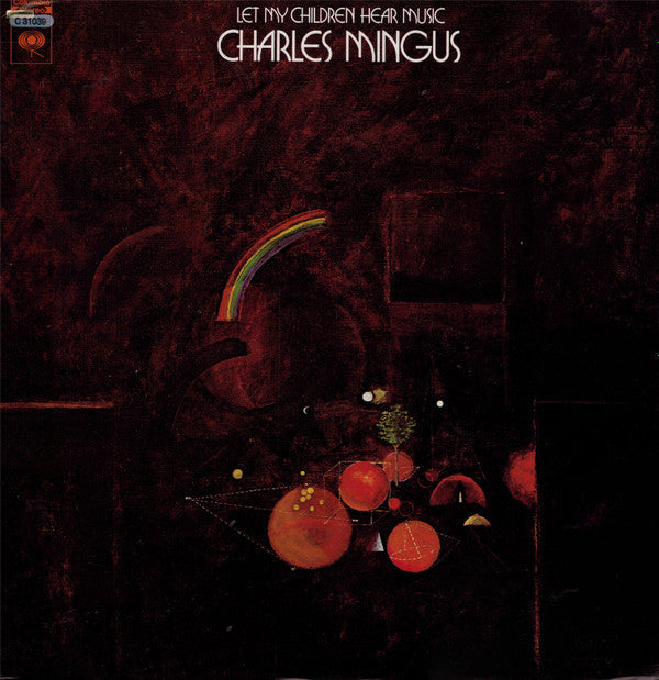 Master Release: Let My Children Hear Music by Charles Mingus