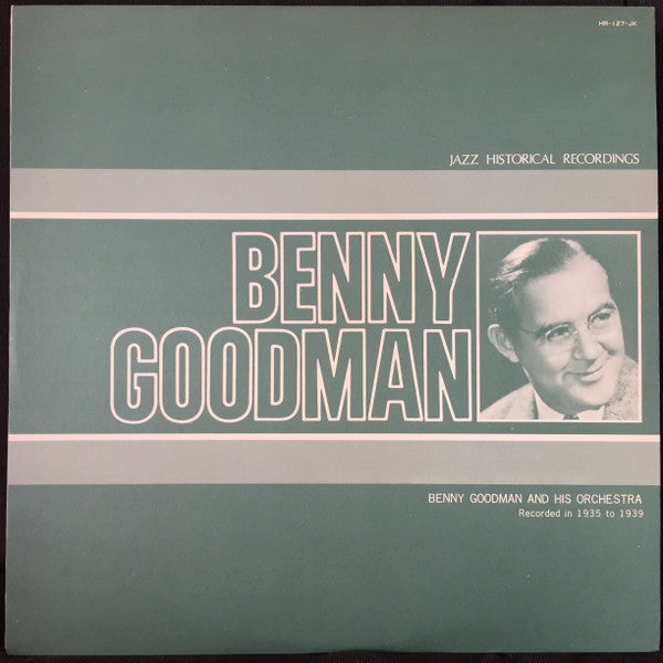 Master Release: Swingtime With Benny Goodman by Benny Goodman And His Orchestra
