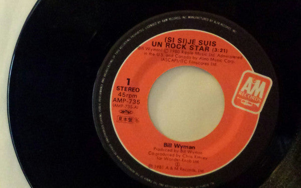 Master Release: (Si Si) Je Suis Un Rock Star by Bill Wyman
