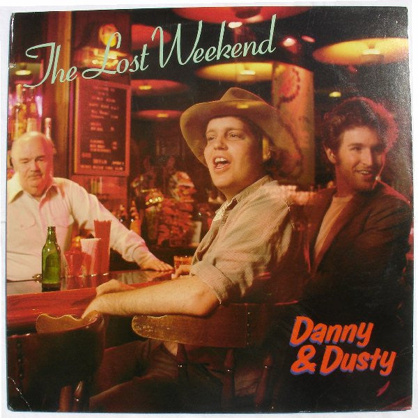 Master Release: The Lost Weekend by Danny & Dusty