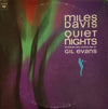 Miles Davis - Quiet Nights (Vinyl, LP, Album, Reissue, Stereo) Good Plus (G+) / Very Good Plus (VG+)