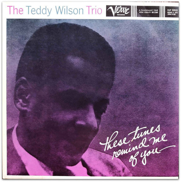 Master Release: These Tunes Remind Me Of You by Teddy Wilson Trio