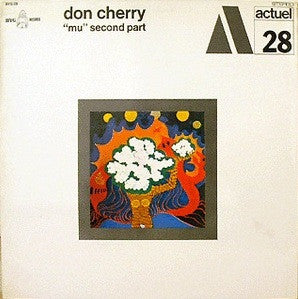 Master Release: "Mu" Second Part by Don Cherry