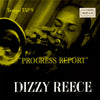 Dizzy Reece - Progress Report (LP, Album, Reissue, Mono) - Near Mint (NM or M-) / Near Mint (NM or M-)