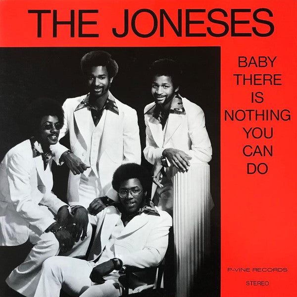 Master Release: Baby There Is Nothing You Can Do by The Joneses