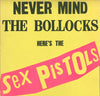 Sex Pistols - Never Mind The Bollocks Here's The Sex Pistols (Vinyl, LP, Album) Very Good Plus (VG+) / Very Good Plus (VG+)
