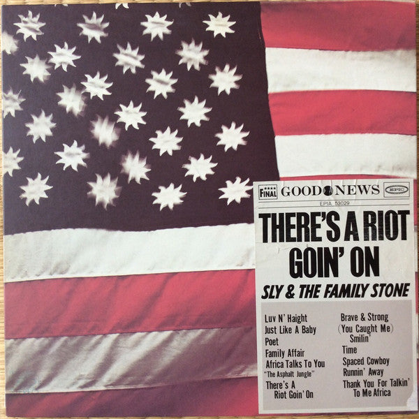There's A Riot Goin' On
