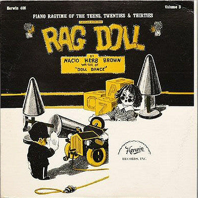 Rag Doll (Piano Ragtime Of The Teens, Twenties & Thirties Vol. 3)