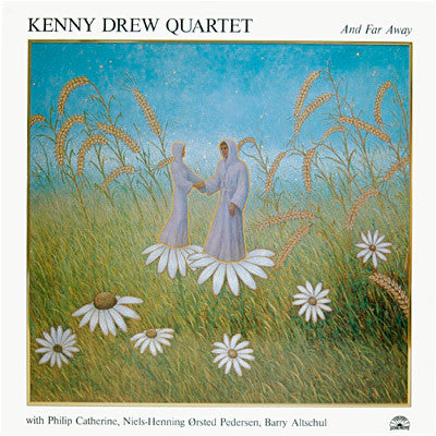 Master Release: And Far Away by Kenny Drew Quartet