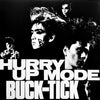 Buck-Tick - Hurry Up Mode (殺シノ調ベ) (LP, Album) - Very Good Plus (VG+) / Very Good Plus (VG+)