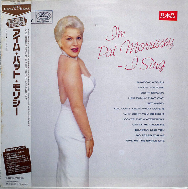 I'm Pat Morrissey - I Sing