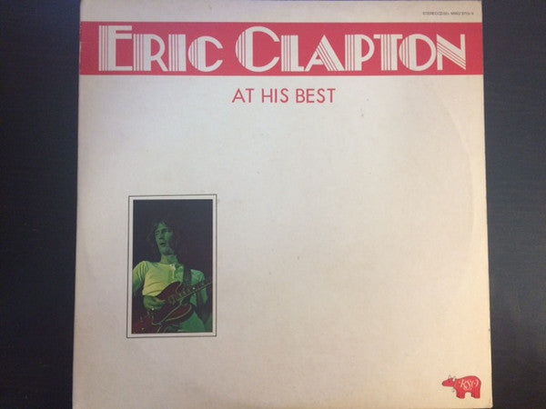 Master Release: At His Best by Eric Clapton