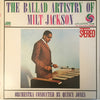 Milt Jackson - The Ballad Artistry Of Milt Jackson (LP, Stereo) - Near Mint (NM or M-) / Very Good (VG)