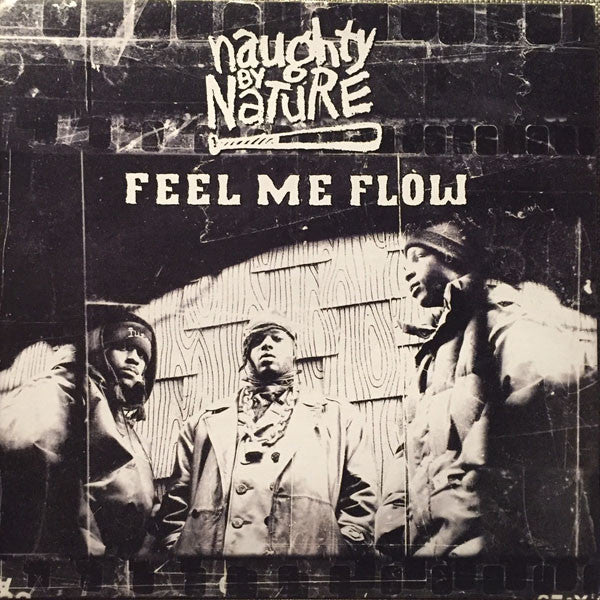 Master Release: Feel Me Flow by Naughty By Nature