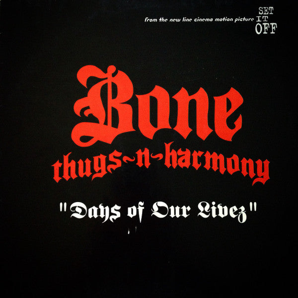 Master Release: Days Of Our Livez by Bone Thugs-N-Harmony