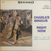 Charles Mingus - Right Now: Live At The Jazz Workshop (LP, Album, Stereo) - Very Good Plus (VG+) / Very Good Plus (VG+)
