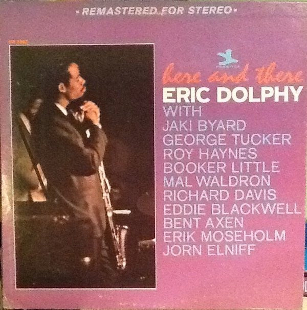 Master Release: Here And There by Eric Dolphy