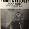 Junior Wells' Chicago Blues Band - Hoodoo Man Blues (Vinyl, LP, Album, Reissue) Good Plus (G+) / Very Good Plus (VG+)