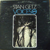 Stan Getz - Voices (Vinyl, LP, Album, Stereo) Very Good Plus (VG+) / Very Good Plus (VG+)