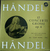 Georg Friedrich Händel - 12 Concerti Grossi Op. 6 (3xLP) - Very Good Plus (VG+) / Very Good (VG)