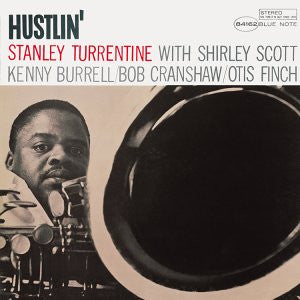 Master Release: Hustlin' by Stanley Turrentine