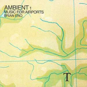 Ambient 1 (Music For Airports)