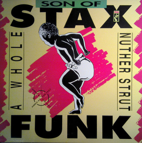 Master Release: Son Of Stax Funk (A Whole Nuther Strut) by Various