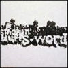 S-Word - A Smokin' Bluff (Vinyl, 12