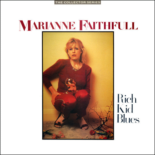 Master Release: Rich Kid Blues by Marianne Faithfull