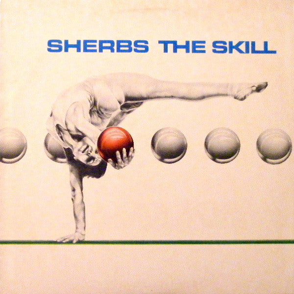 Master Release: The Skill by The Sherbs