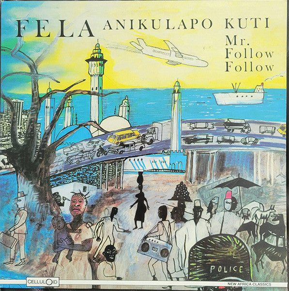 Master Release: Mr. Follow Follow by Fela Kuti
