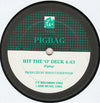 Pigbag - Hit The 'O' Deck (12
