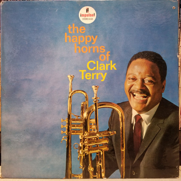 Master Release: The Happy Horns Of Clark Terry by Clark Terry