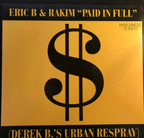 Paid In Full (Derek B.'s Urban Respray)