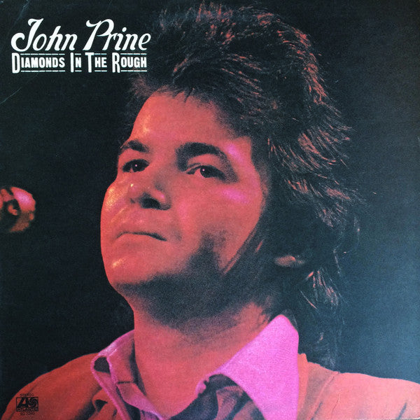 Master Release: Diamonds In The Rough by John Prine