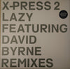 X-Press 2 - Lazy (Remixes) (Vinyl, 12