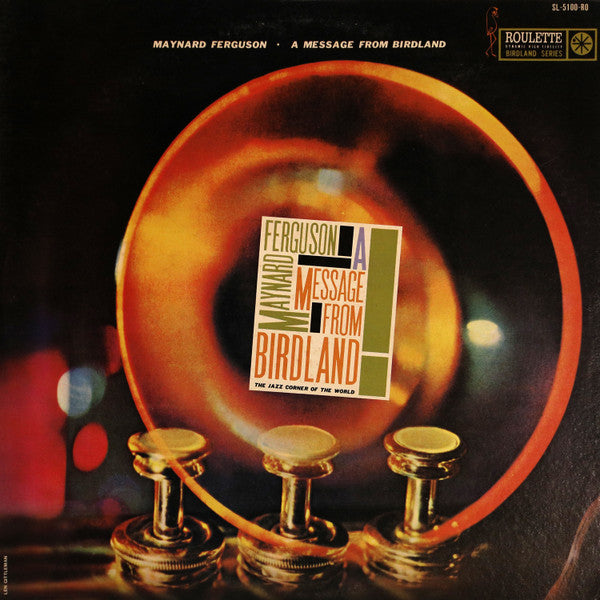 Master Release: A Message From Birdland by Maynard Ferguson