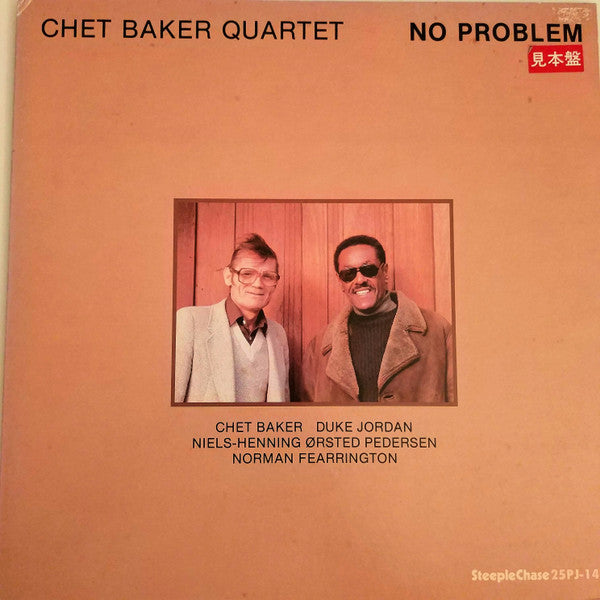 Master Release: No Problem by Chet Baker Quartet