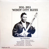 Various - Windy City Blues The Transition 1935 To 1953 (Vinyl, LP, Compilation, Repress) Very Good Plus (VG+) / Very Good (VG)