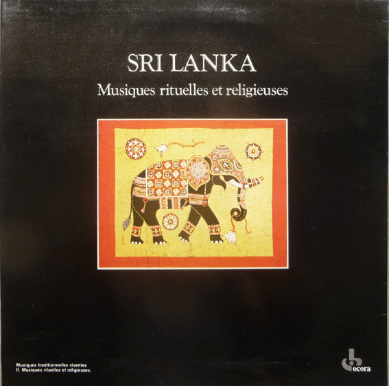 Sri Lanka Musiques Rituelles Et Religieuses