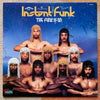 Instant Funk - The Funk Is On (Vinyl, LP, Album, Stereo) Very Good (VG) / Good Plus (G+)